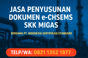 dokumen tender SKK Migas,CSMS & e-CHSEMS