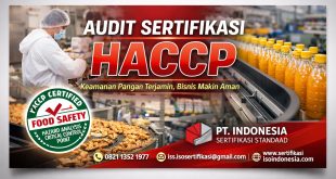 audit sertifikasi haccp bersama Pt. Indonesia sertifikasi Standard