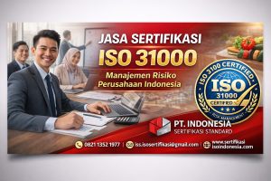Lembaga sertifikasi iso 31000 perusahaan Indonesia
